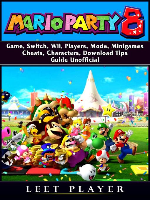 Title details for Mario Party 8 by Leet Player - Available